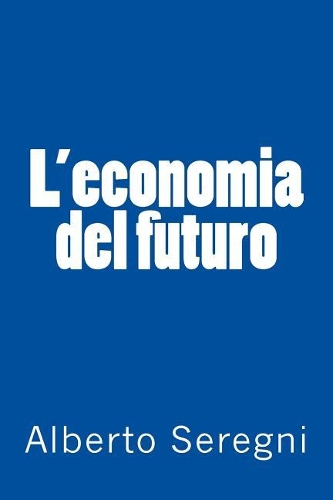 L'economia del futuro