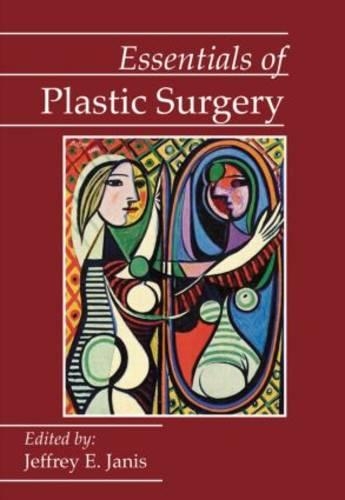 Essentials of Plastic Surgery