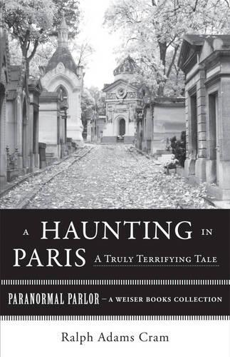 Haunting in Paris, a Truly Terrifying Tale