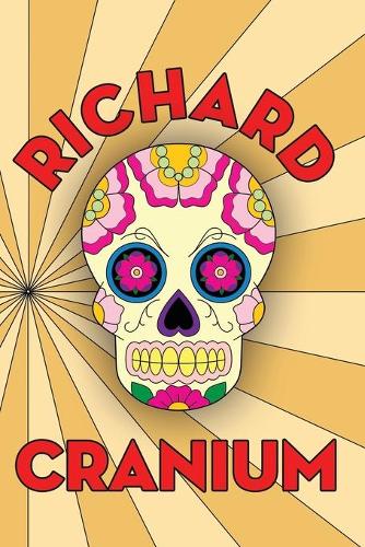 Richard Cranium: Curse Word Coloring Book & Sketch Book
