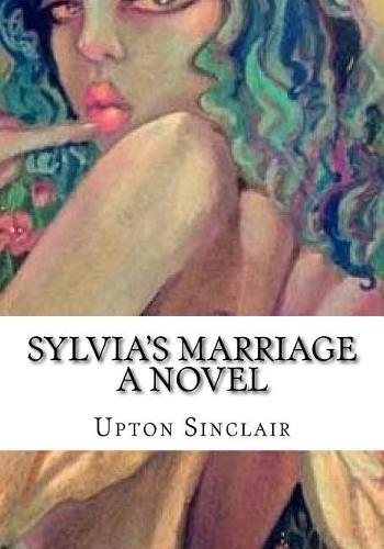 Sylvia's Marriage A Novel