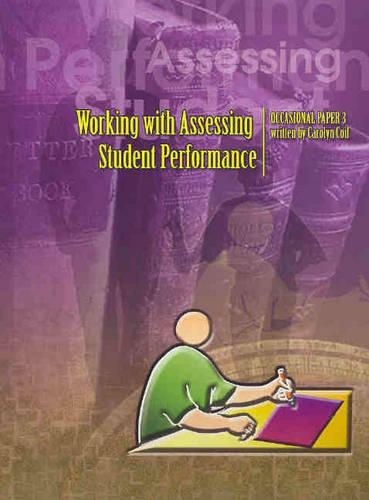 Working with Assessing Student Performance