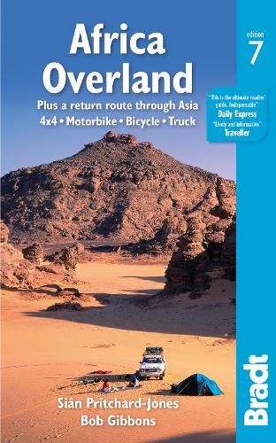 Africa Overland: Plus a Return Route Through Asia; 4x4, Motorbike, Bicycle, Truck