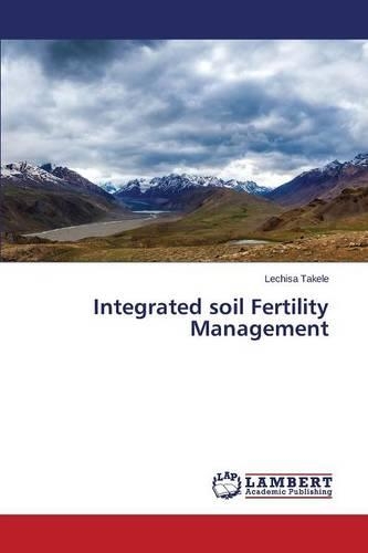 Integrated soil Fertility Management