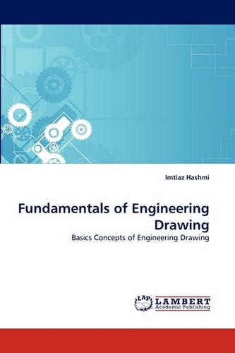 Fundamentals of Engineering Drawing: (English)