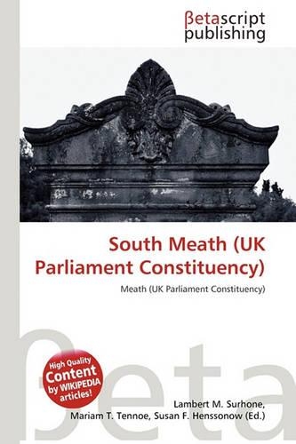 South Meath (UK Parliament Constituency): (English)