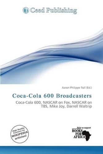 Coca-Cola 600 Broadcasters