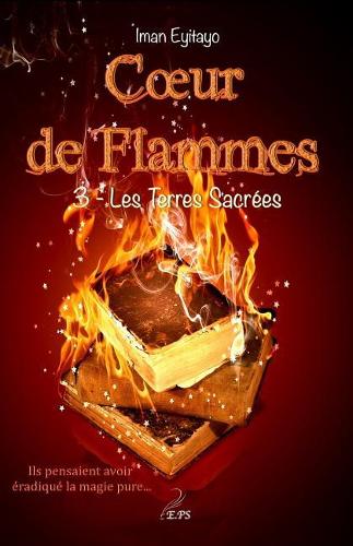 Coeur de Flammes, Tome 3