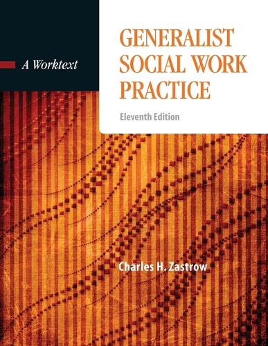 Generalist Social Work Practice: A Worktext(English)