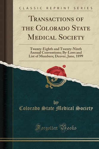 Transactions of the Colorado State Medical Society