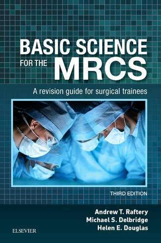 Basic Science for the Mrcs E-Book: Basic Science for the Mrcs E-Book(Mrcs Study Guides)