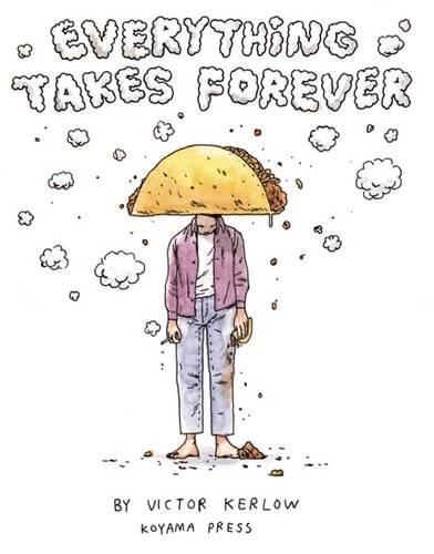 Everything Takes Forever: (Everything Takes Forever)