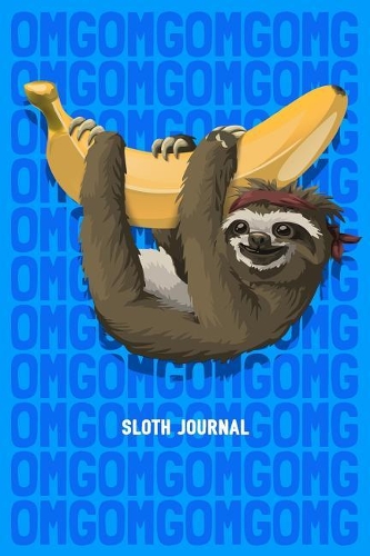 Sloth Journal: Notebook to Write in for Men and Women / 6x9 Unique Diary / 100 Blank Lined Pages / Happy Birthday Gift Composition Book