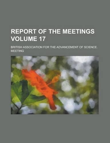 Report of the Meetings Volume 17