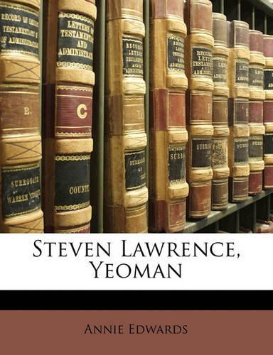 Steven Lawrence, Yeoman