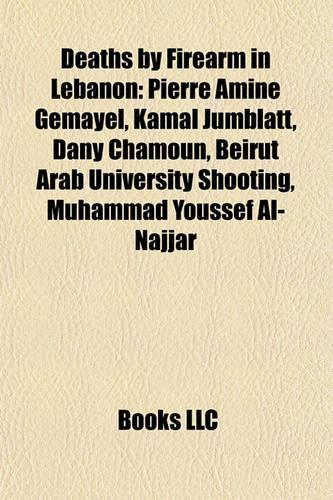 Deaths by Firearm in Lebanon