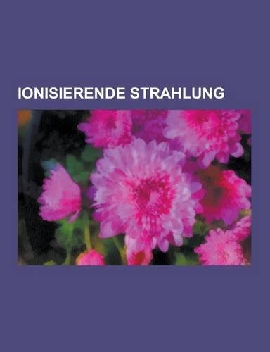 Ionisierende Strahlung