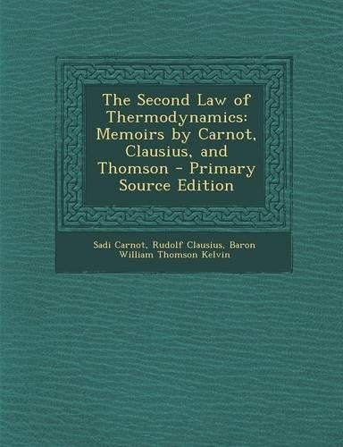 The Second Law of Thermodynamics