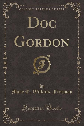 Doc Gordon (Classic Reprint)