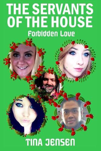 The Servants of the House: Forbidden Love(English)