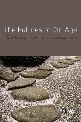 The Futures of Old Age: (English)