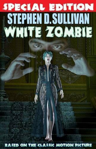 White Zombie - Special Edition: (English)