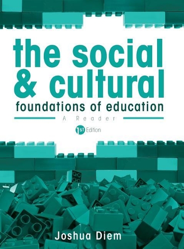 Social and Cultural Foundations of Education