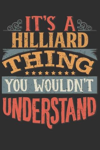 It's A Hilliard Thing You Wouldn't Understand