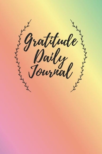 Gratitude Daily Journal: Daily Gratitude Journal with Prompts - 108 Days of Choosing Gratitude
