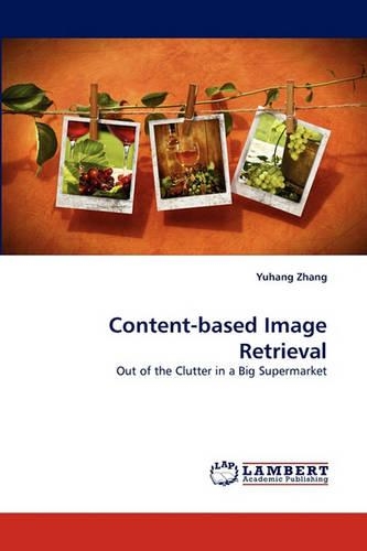 Content-based Image Retrieval