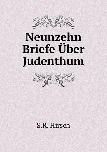Neunzehn Briefe Über Judenthum