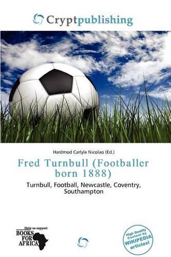 Fred Turnbull (Footballer Born 1888)