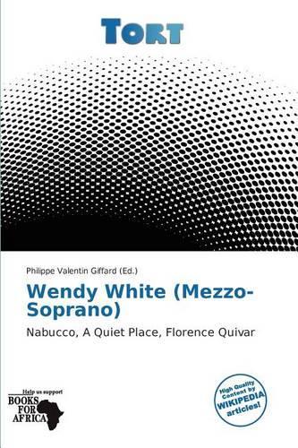 Wendy White (Mezzo-Soprano): (English)