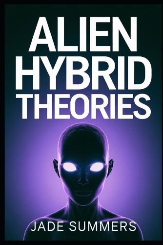 Alien Hybrid Theories