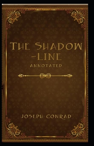 The Shadow-Line Annotated