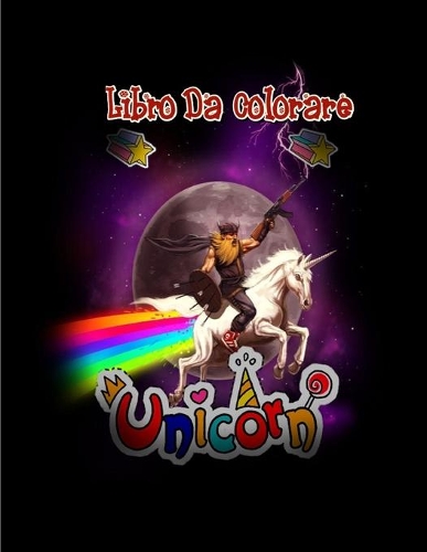Unicorn libro da colorare: Per bambini dai 4 agli 8 anni, libri da colorare UNICORNO per bambini Ragazze Bambini Regalo libro da colorare