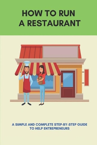 How To Run A Restaurant
