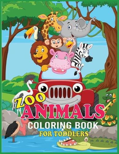 Zoo Animals Coloring Book for Toddlers