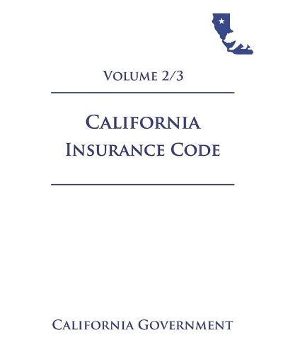 California Insurance Code [INS] 2021 Volume 2/3