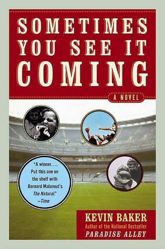 Sometimes You See It Coming