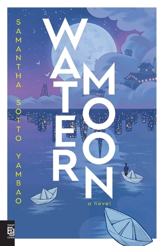 Water Moon: A Novel