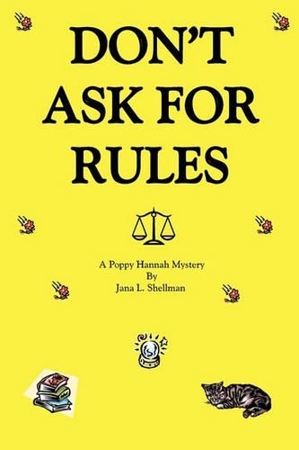 Don't Ask for Rules: (English)