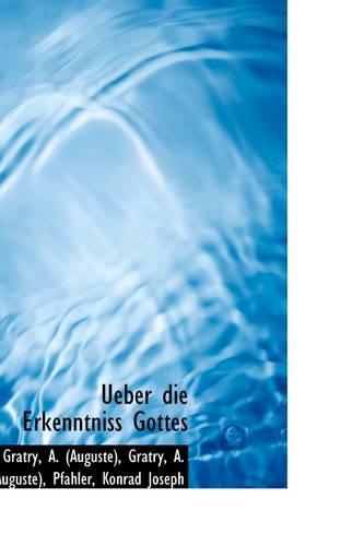 Ueber Die Erkenntniss Gottes: (English)