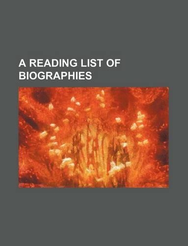 A Reading List of Biographies: (English)