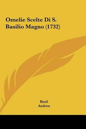 Omelie Scelte Di S. Basilio Magno (1732)