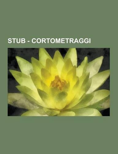 Stub - Cortometraggi