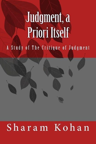 Judgment, a Priori Itself