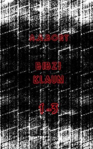 Bibzi Klaun 1-3