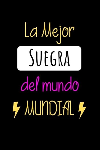 La Mejor Suegra del Mundo Mundial