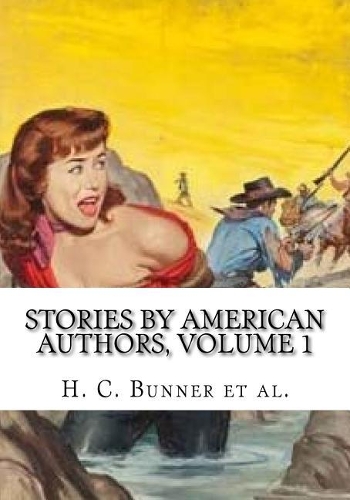 Stories by American Authors, Volume 1